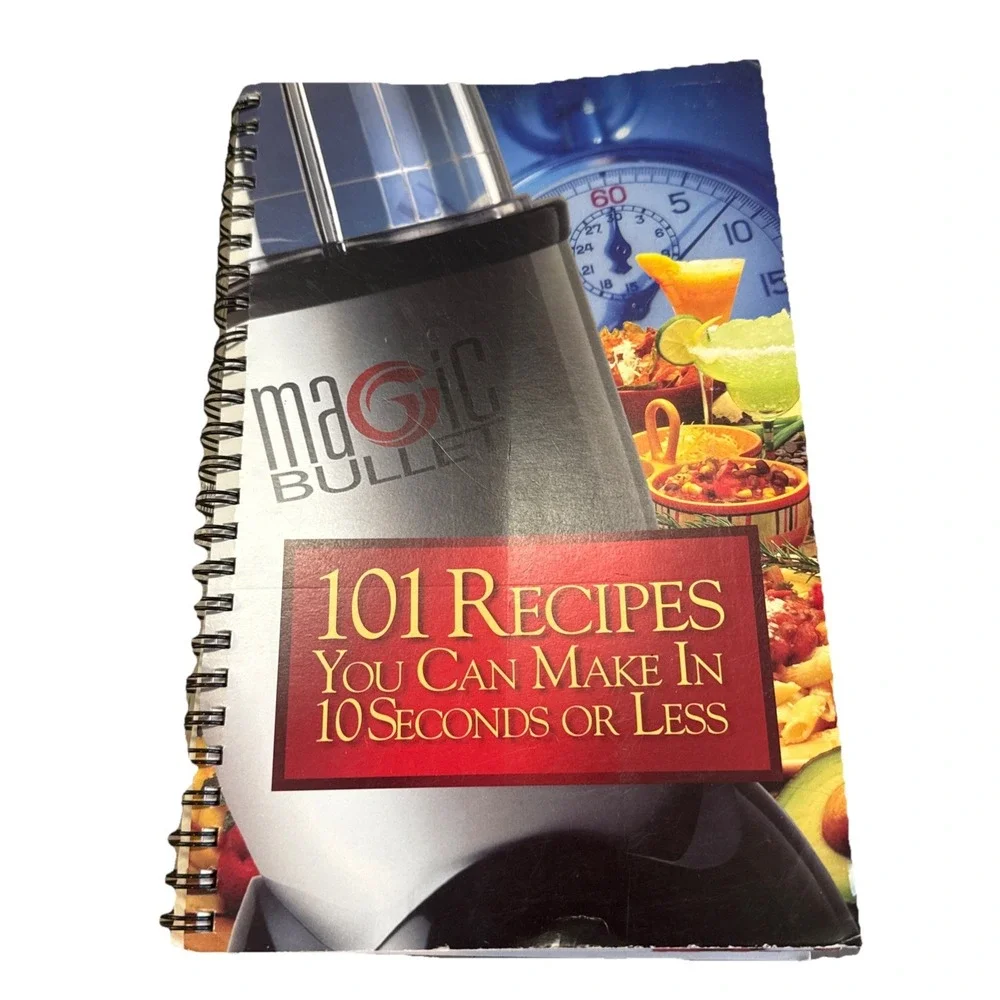 Magic Bullet -‎ 101 Recipes You Can Make in 10 Seconds or Less [Book]